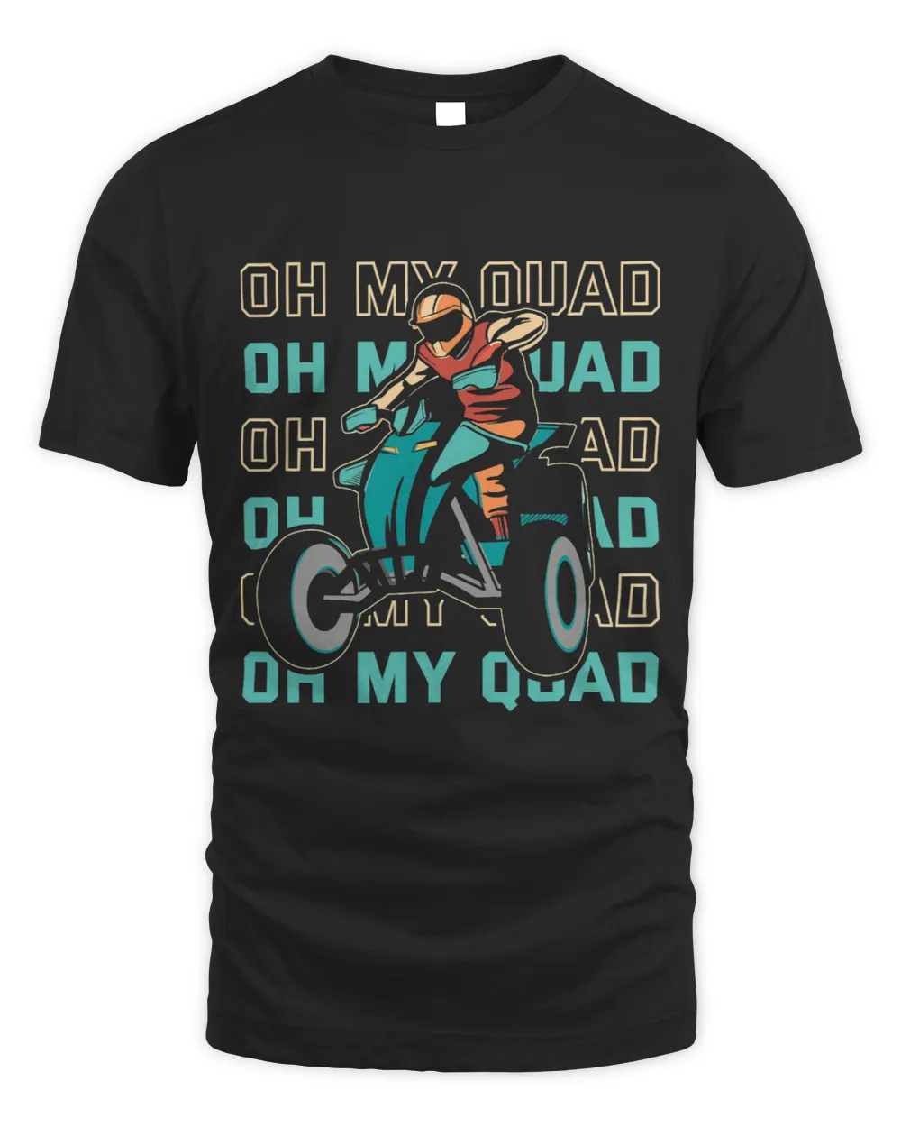 Oh My Quad Motorcross Quad Club Funny Quad Rider