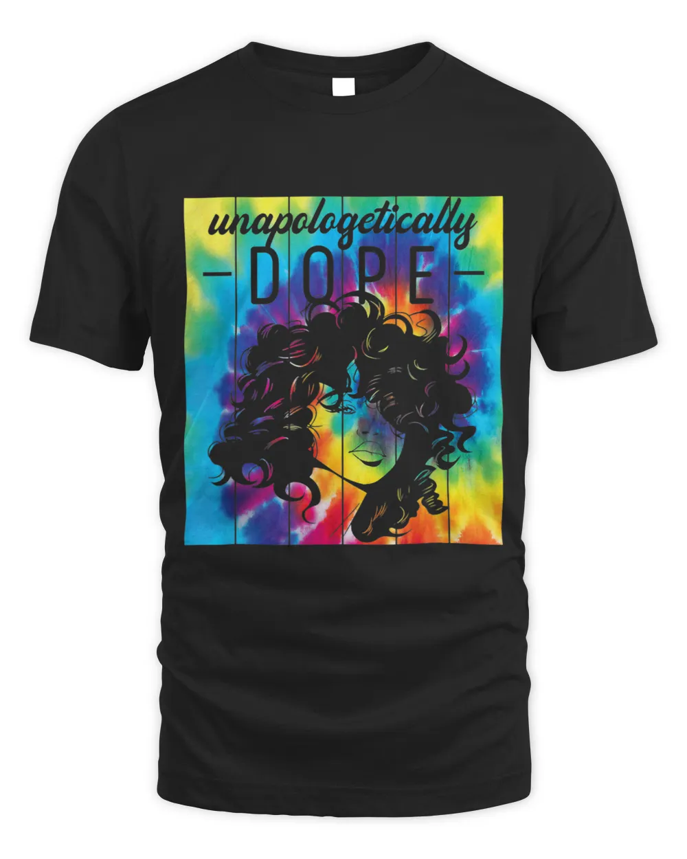 Unapologetically Dope Tie Dye Melanin Afro Black History