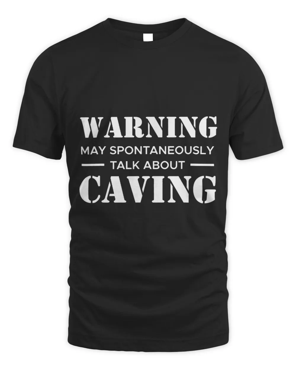 Warning Caving Spelunking Caver Cavers Spelunker Explorer