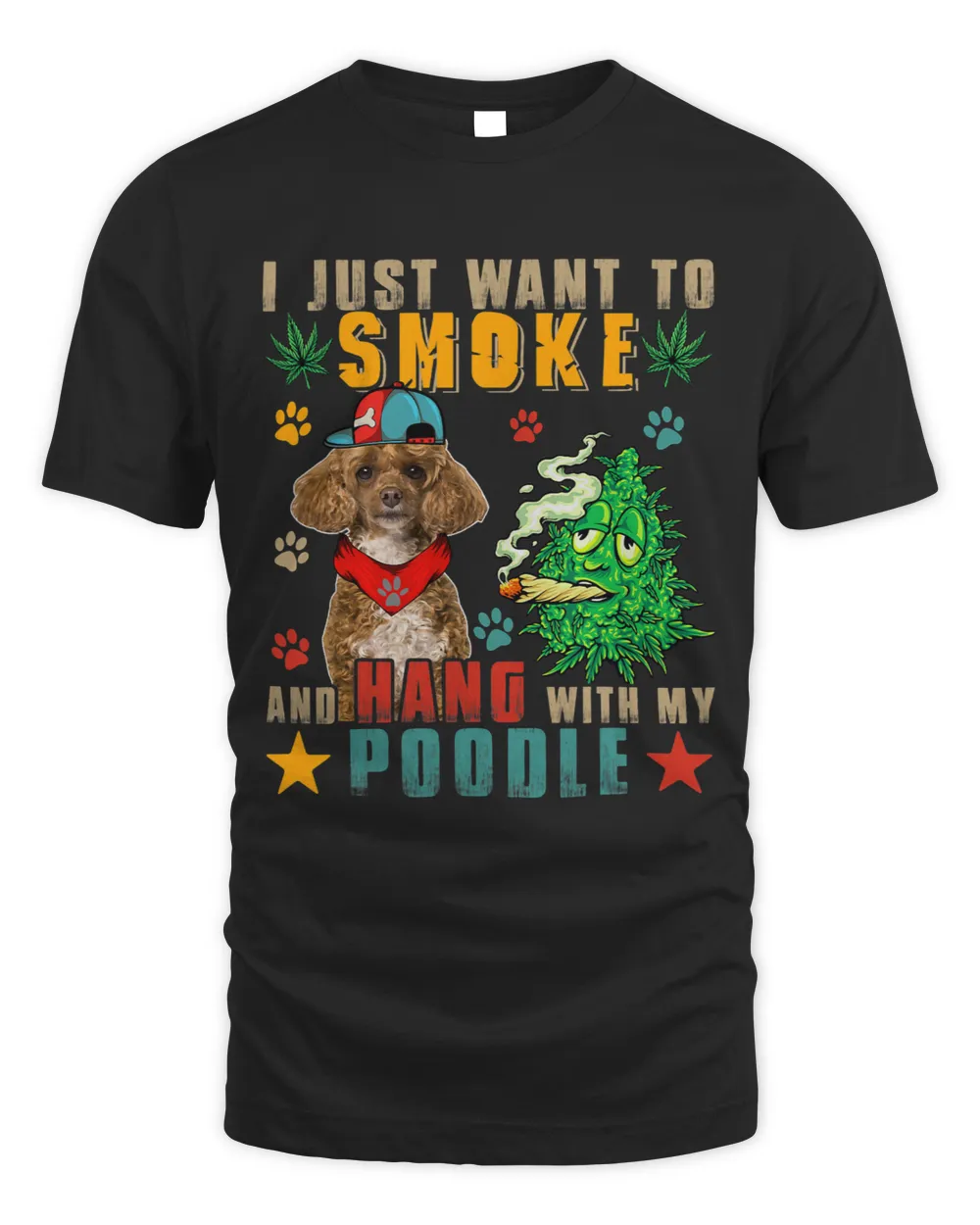 Vintage Smoke And Hang With My Poodle Funny Smoker Weed 7