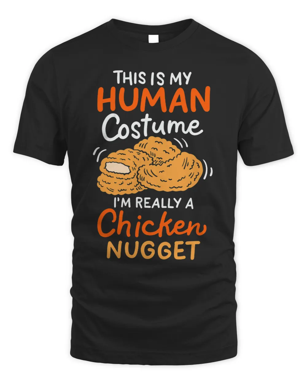 This Is My Human Costume Chicken Nugget Halloween