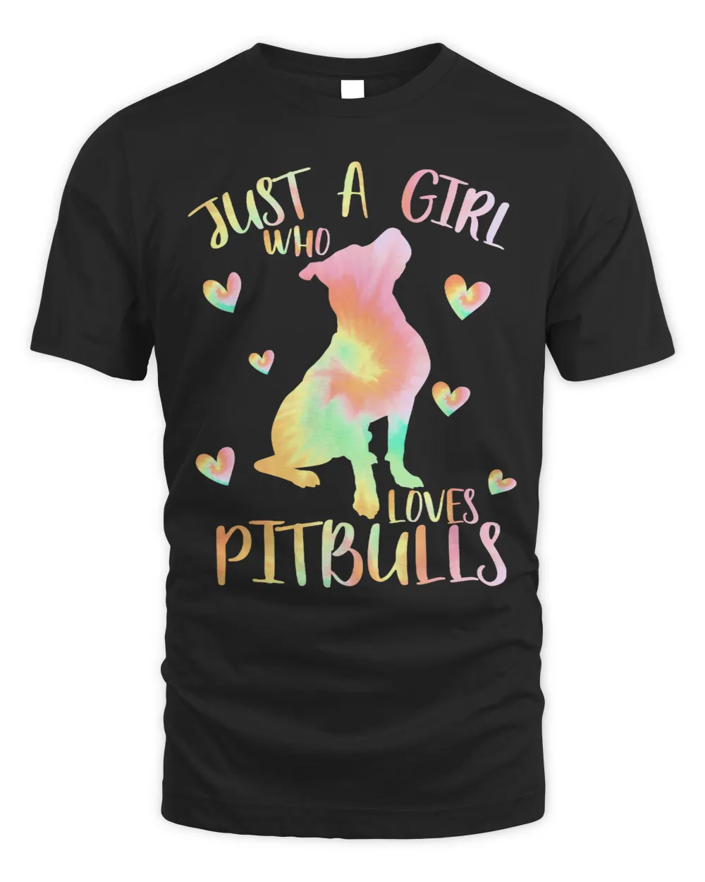 Bully Lover Dog Just a Girl Who Loves Pitbulls Tie Dye Pitbulln Girls 288 Pitbull Dog