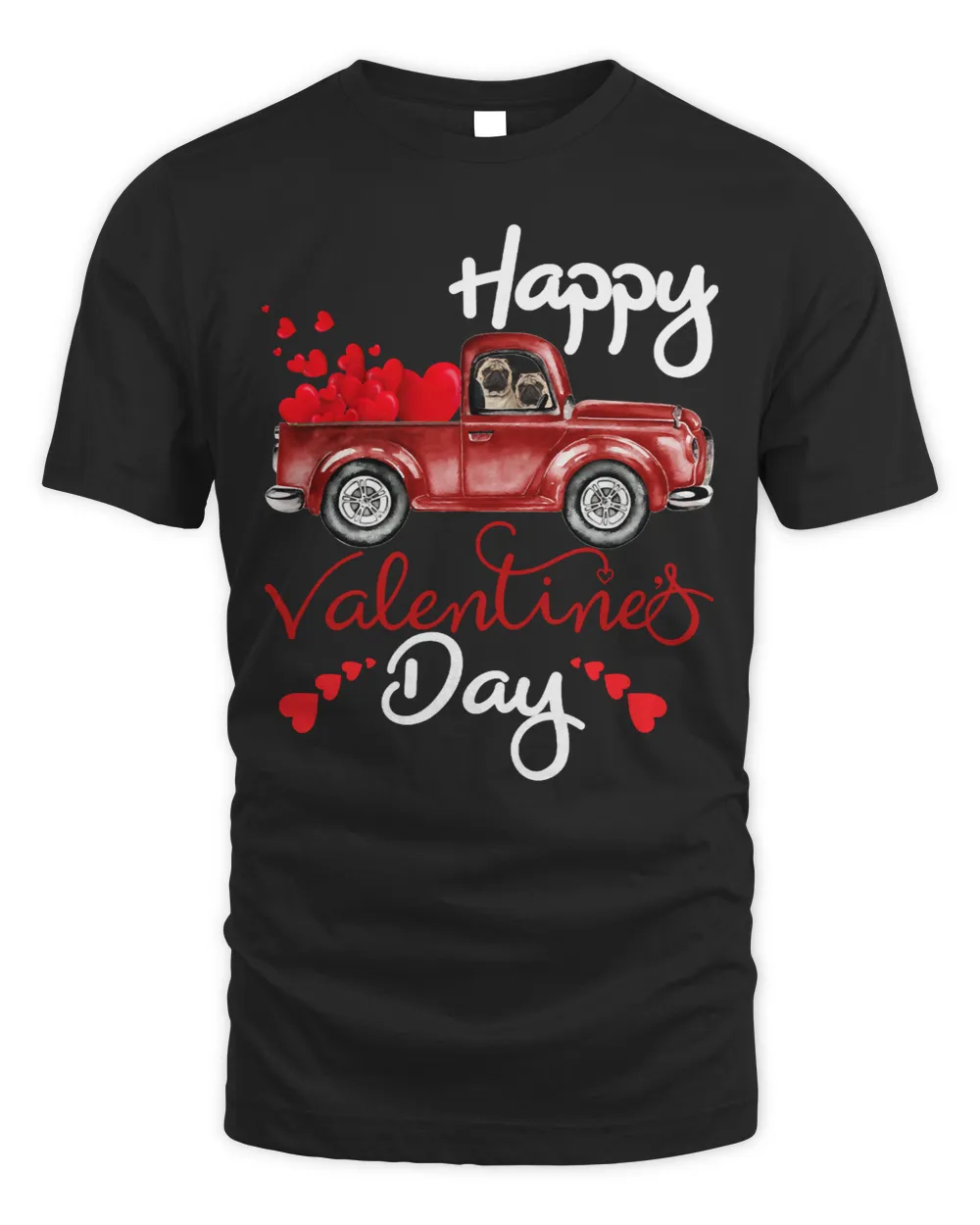 Pug Lover Happy Valentine Day Red Truck 240 paws Pugs Dog