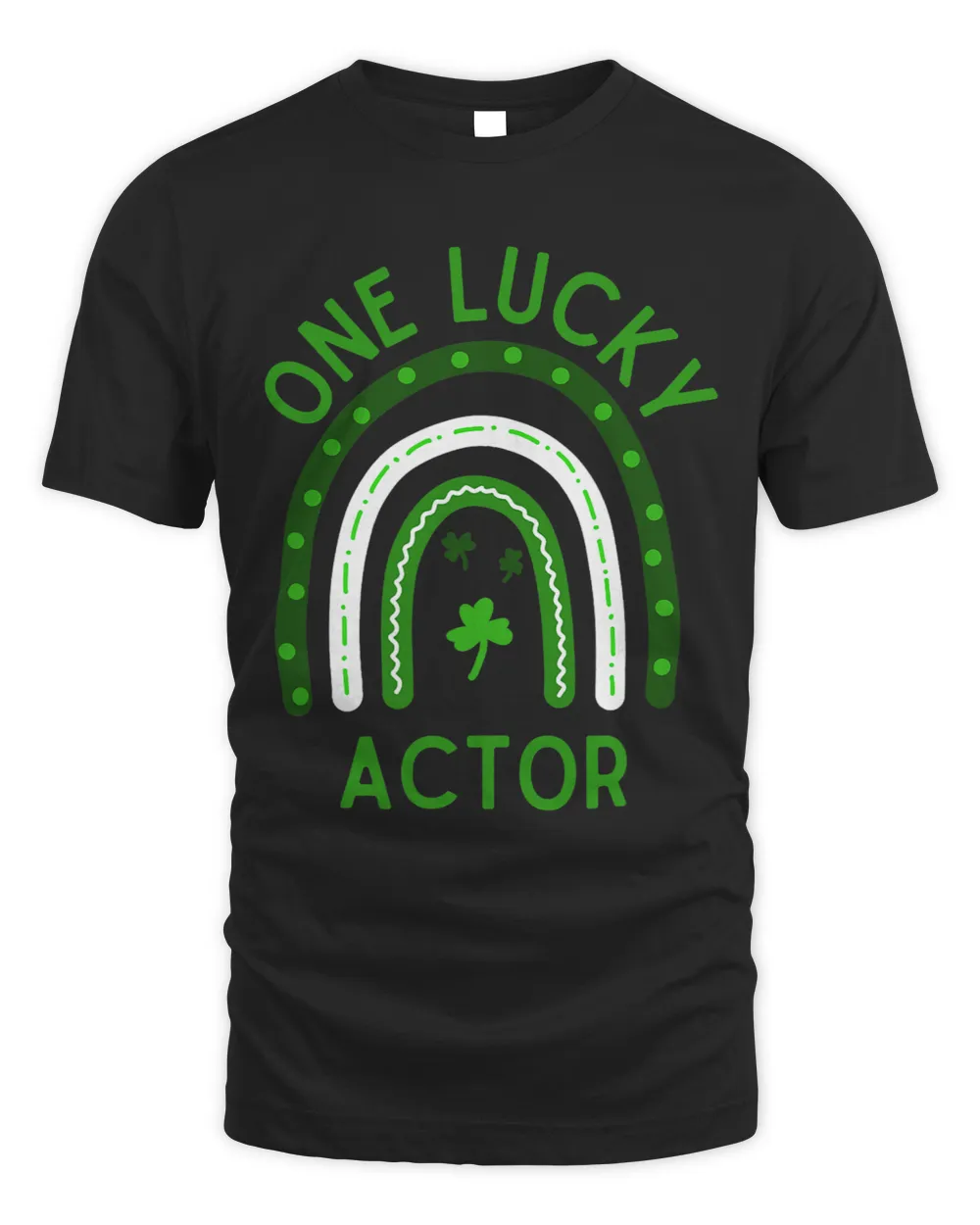 One Lucky Actor St Patricks Shirt for Actor