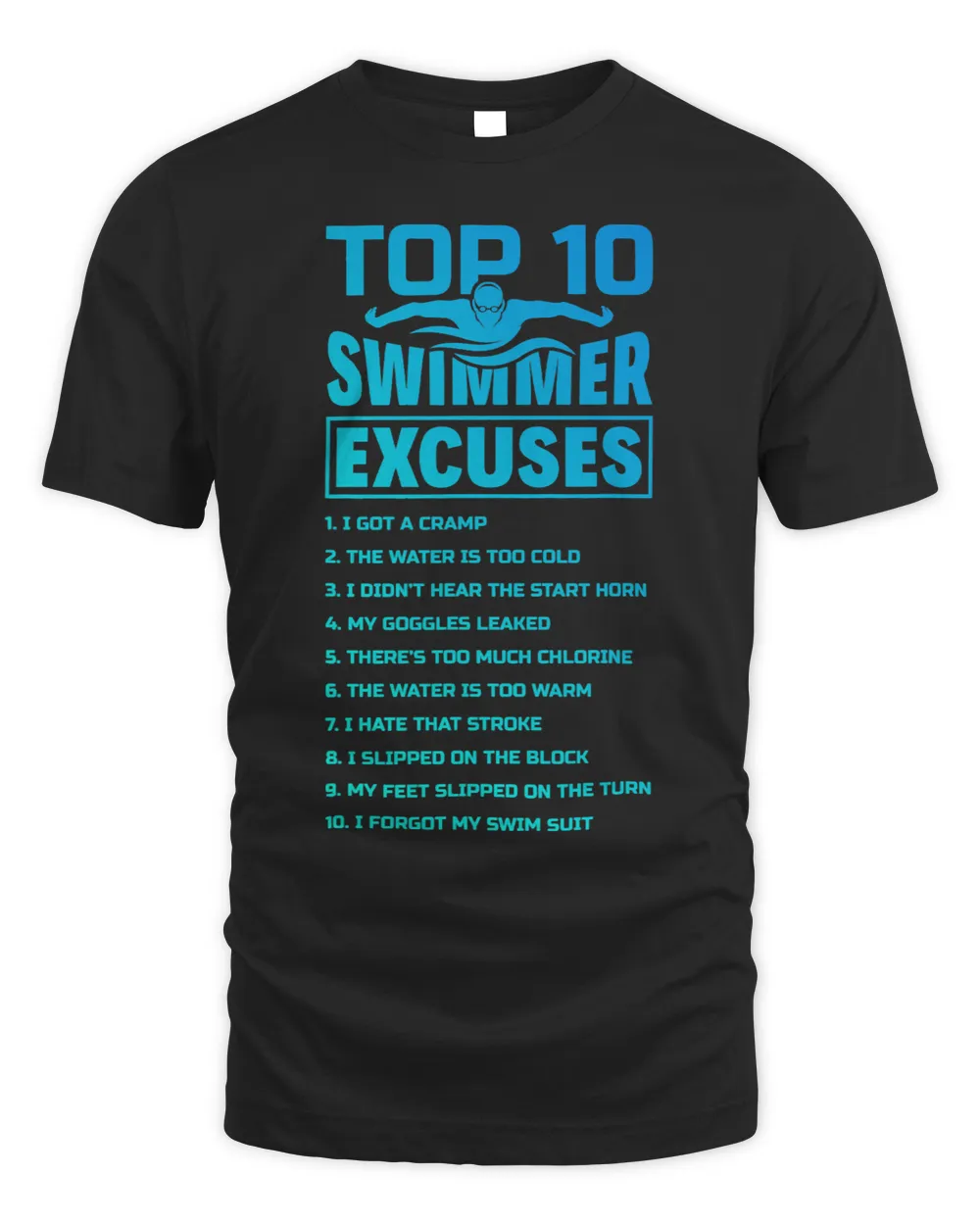 Swimmer Excuses Butterfly Swimming Funny
