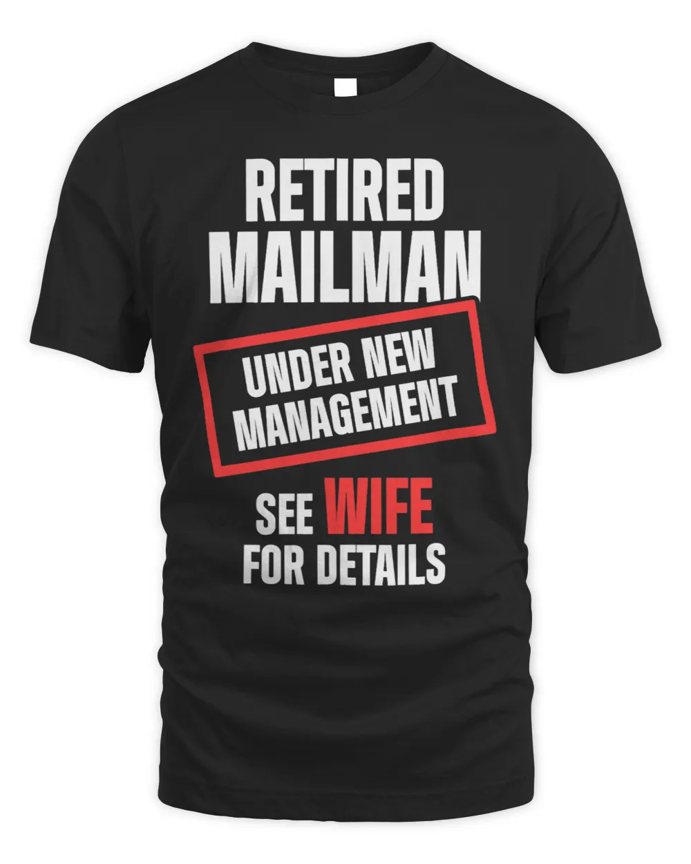 Mens Retired Postal Worker Management Wife Mailman Retirement