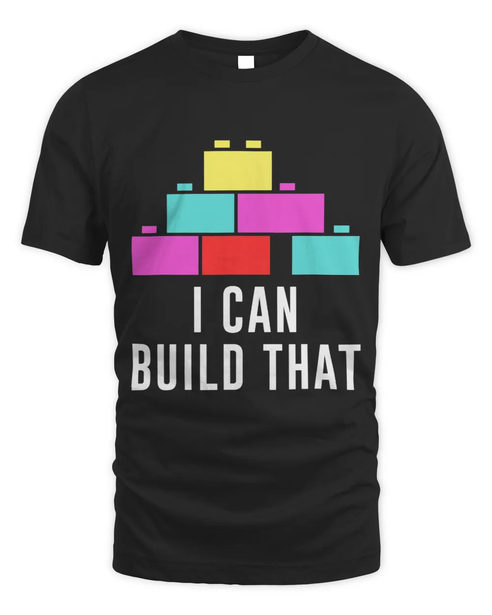 Can Build That Big Building Blocks Master Builder Engineer Unisex Standard T-Shirt black s