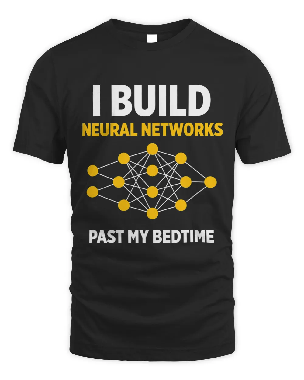 I Build Neural Networks Computer Science Unisex Standard T-Shirt black s