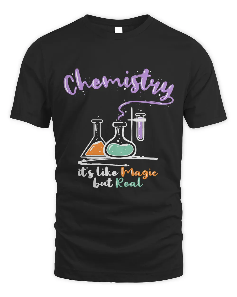 Funny Chemistry Its Like Magic Natural Science Chemist