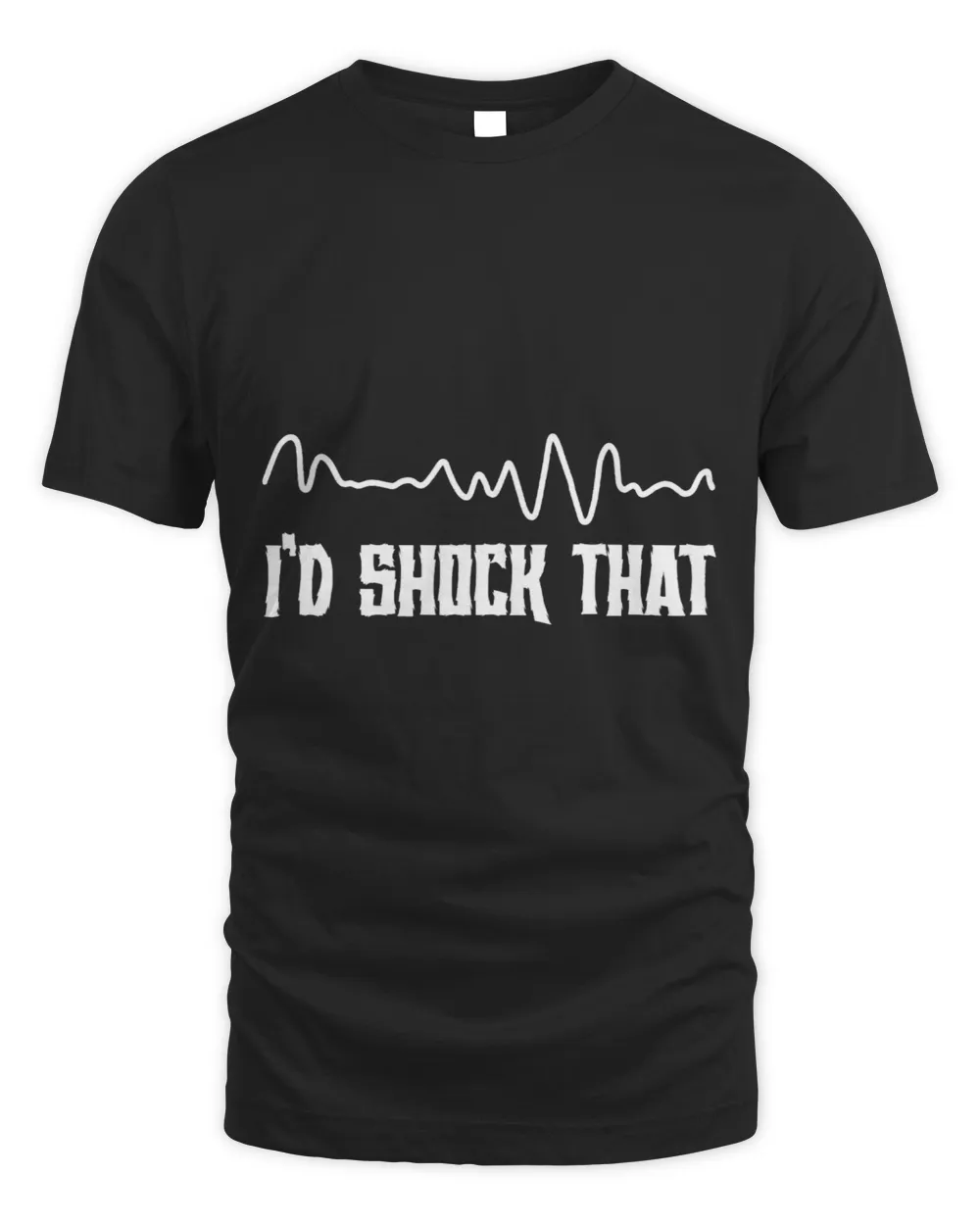 Cardiology Id Shock That Cardiac Nurse Cardiologist Unisex Standard T-Shirt black s