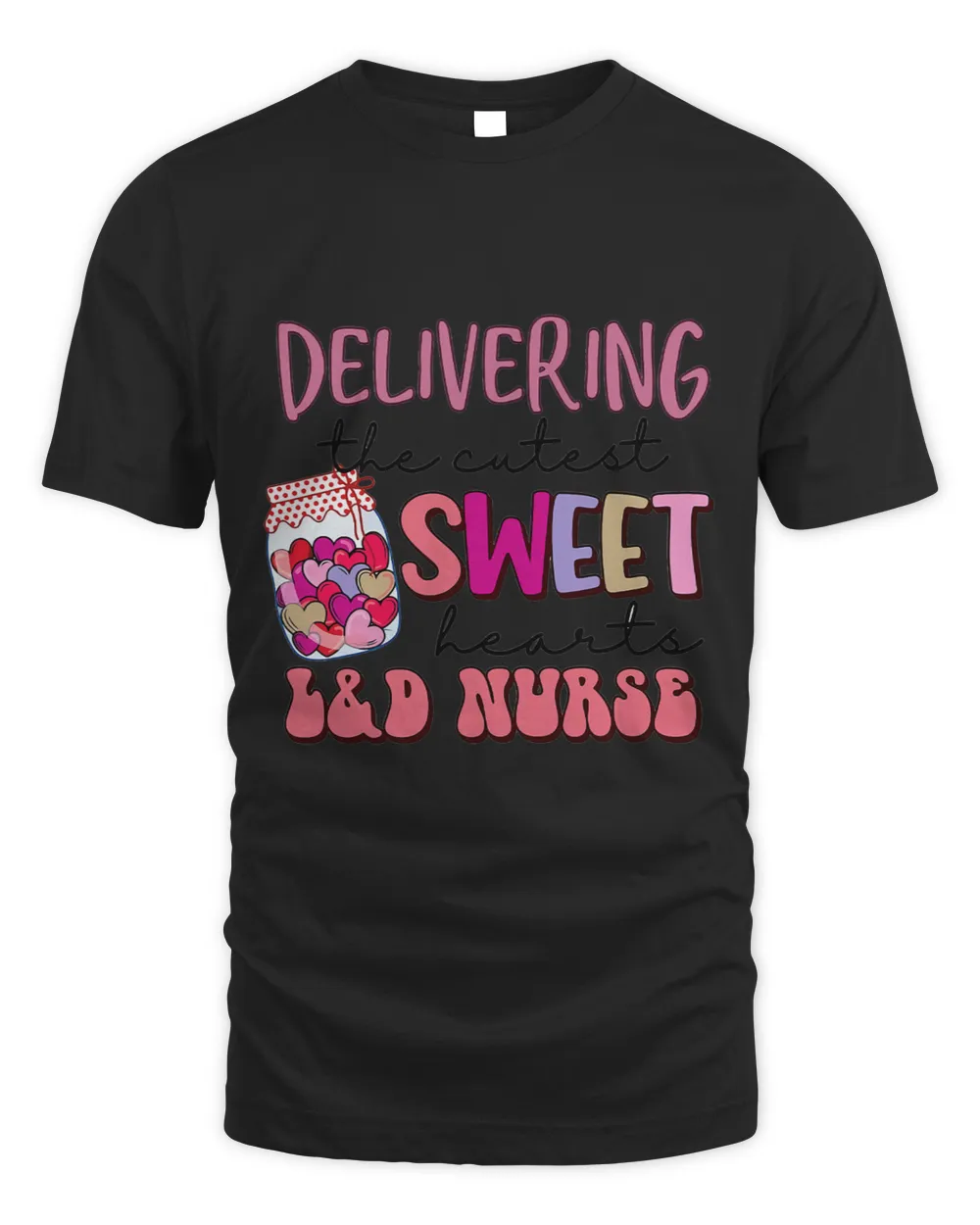 Delivering The Cutest Sweet Hearts LaborDelivery Valentine