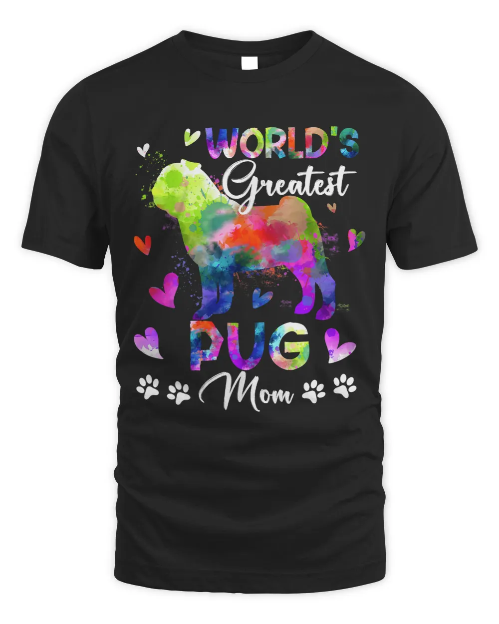Womens Worlds Greatest Pug Colorful For Mother Day