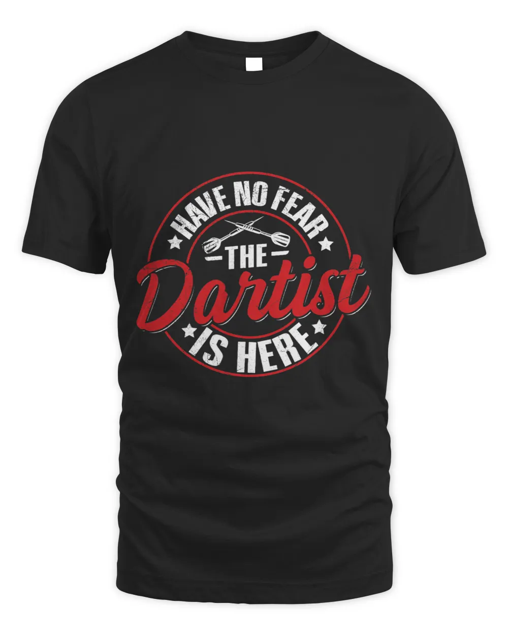 Dart Darting Sports Quote for a Dart expert Unisex Standard T-Shirt black s