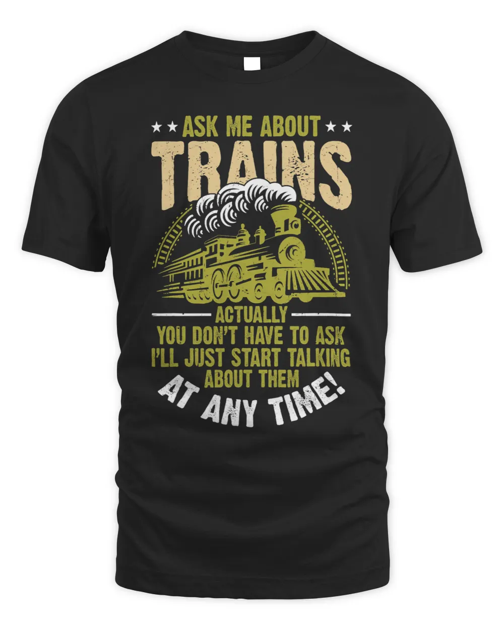 Ask Me About Trains Funny Train And Railroad