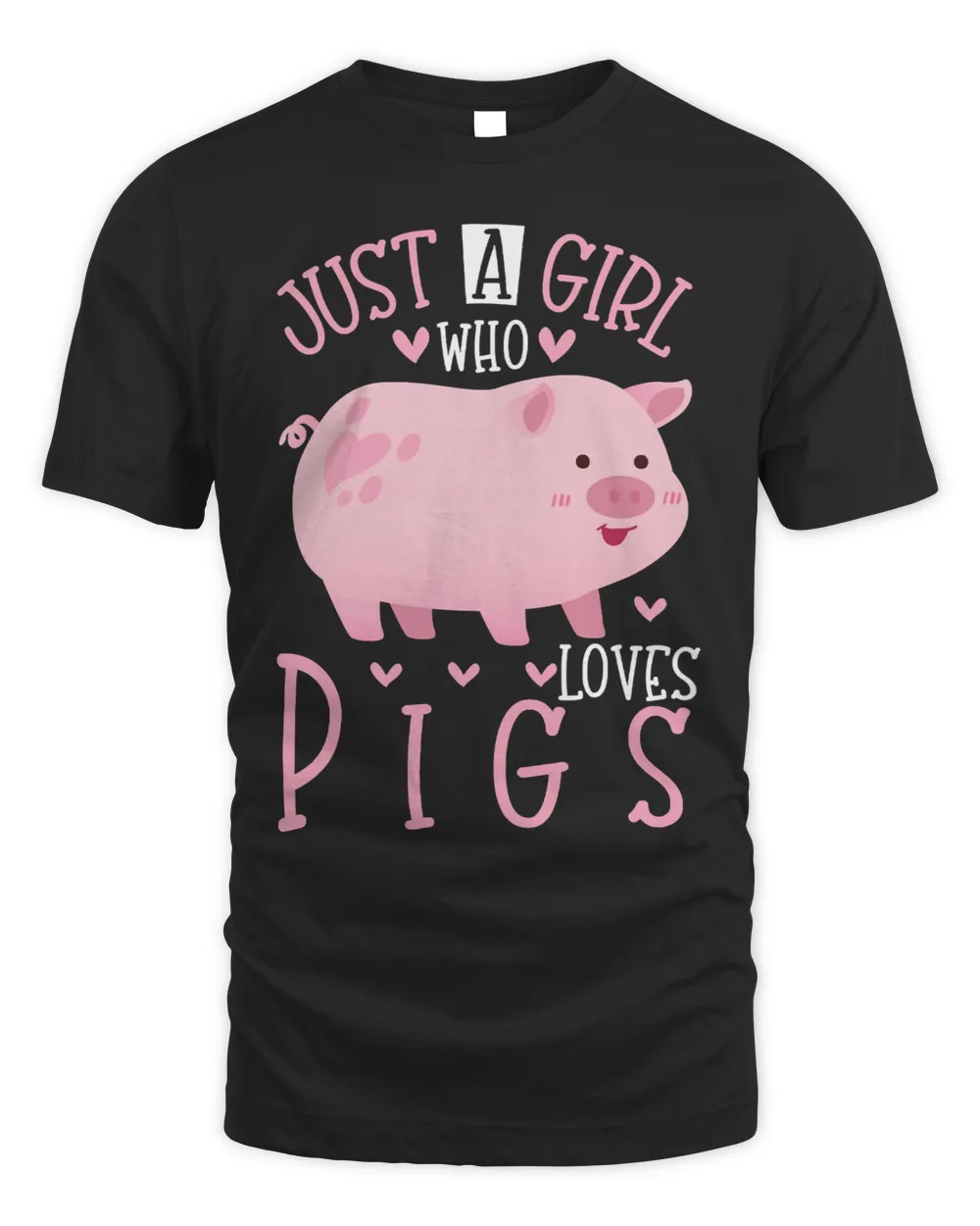 Pig Funny PigJust a Girl Who Loves PigsPig Lover 198 Piggy