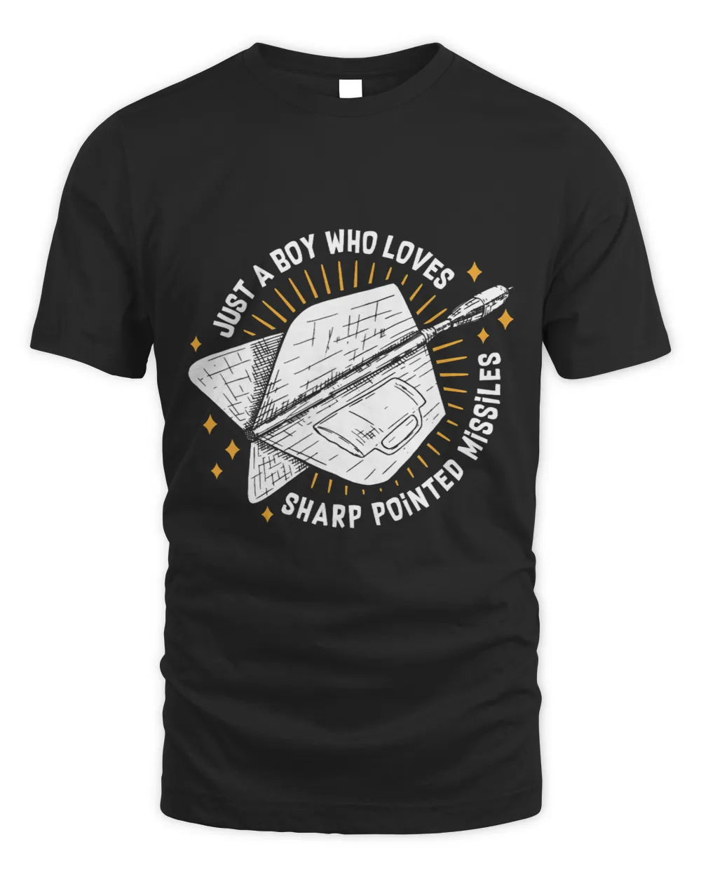 Just A Boy Who Loves Sharp Pointed Missiles Dart Player Dart Unisex Standard T-Shirt black s