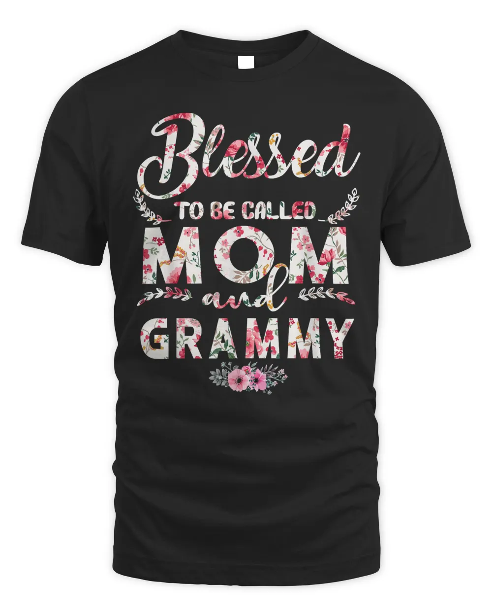 Mother Grandma Womens Blessed To Be Called Mom And Grammy Mothers D 516 Mom Grandmother