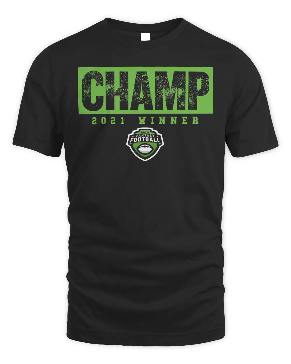 ESPN Fantasy Football Champ Twenty Twenty-One Winner T-Shirt