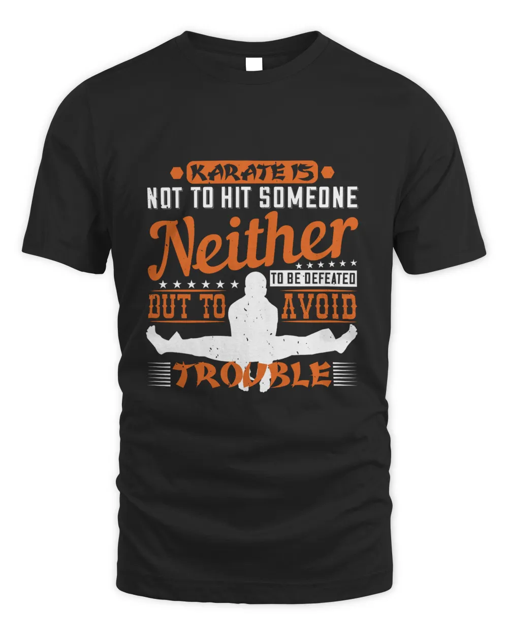 Karate is, Not to hit someone, Neither to be defeated, But to avoid trouble-01 Men's Standard T-Shirt black s