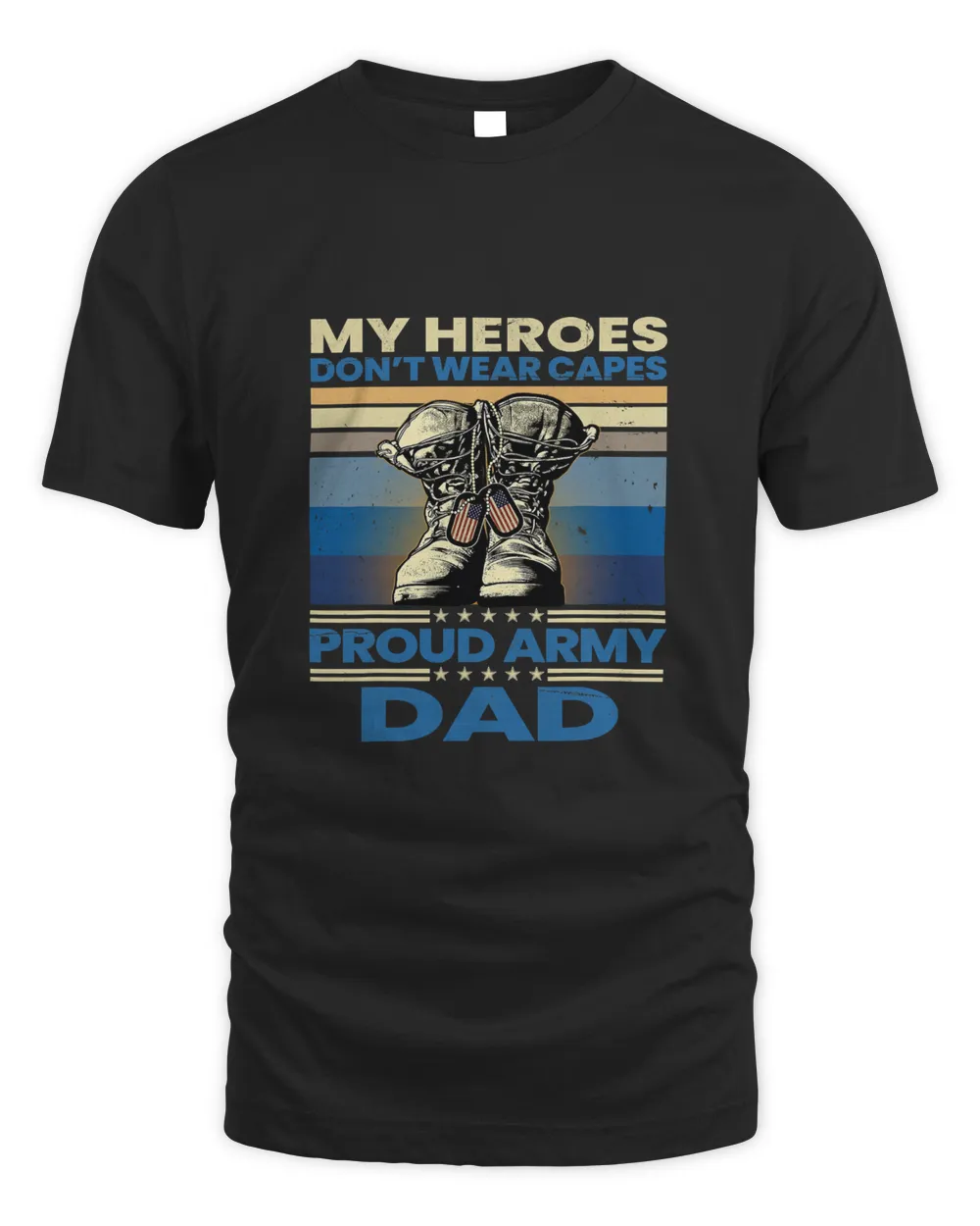 Vintage Veteran Dad My Heroes Don't Wear Capes Army Boots T-Shirt