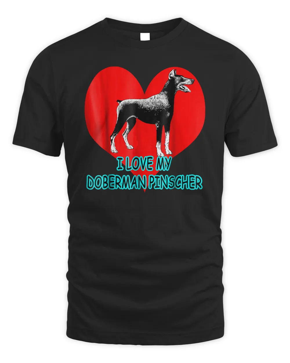 Lotta Shirts I Love My Doberman Pinscher Dog Pet T-Shirt