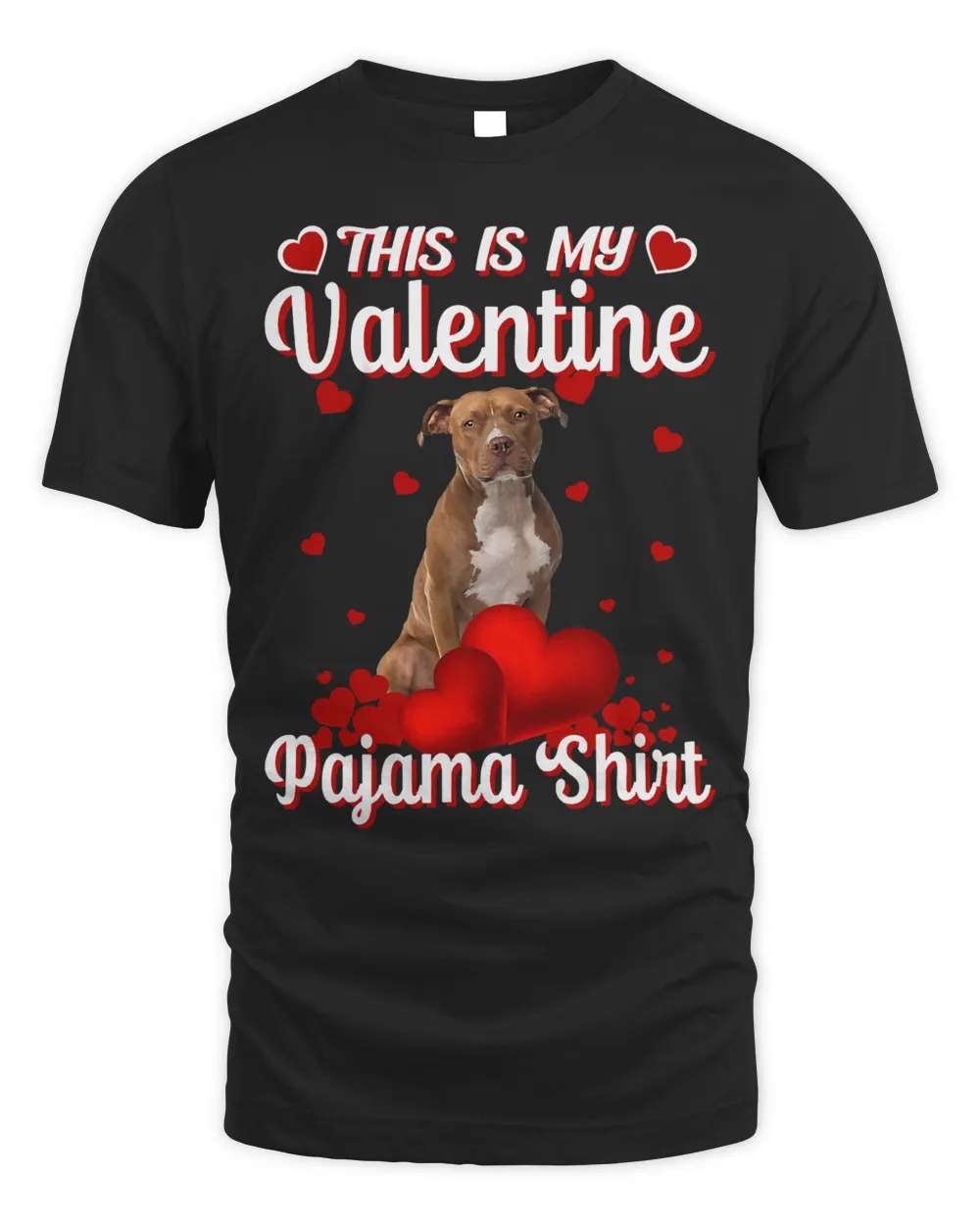 Pitbull This Is My Valentine Pajama Pitbull Dog Puppy Lover 351