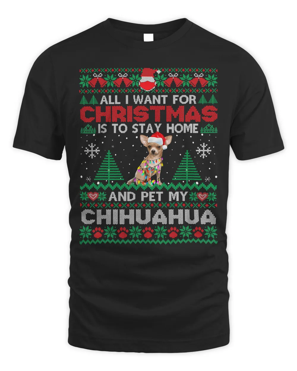 All I Want Is To Stay Home And Pet My Chihuahua Christmas 5
