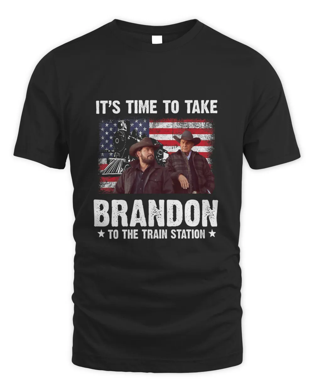 Its Time To Take Brandon To The Train Station Shirt
