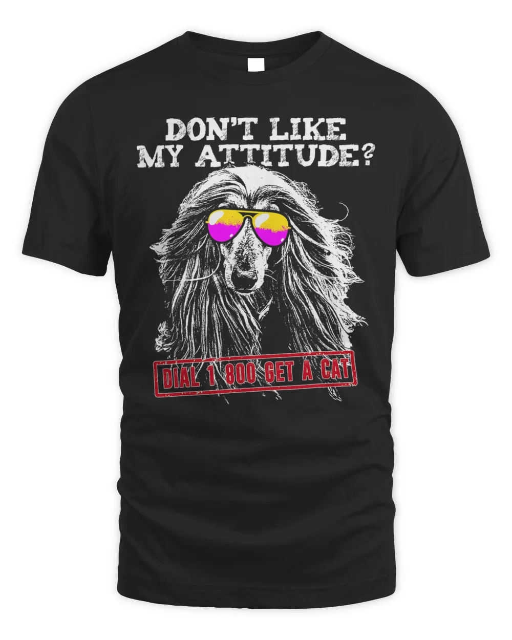 Funny Afghan Hound Attitude Shirt T-Shirt