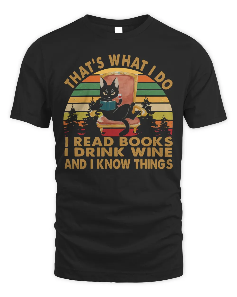 Book Reader Thats What I Do I Read Books I Drink Wine and I Know Things 21 Reading Library