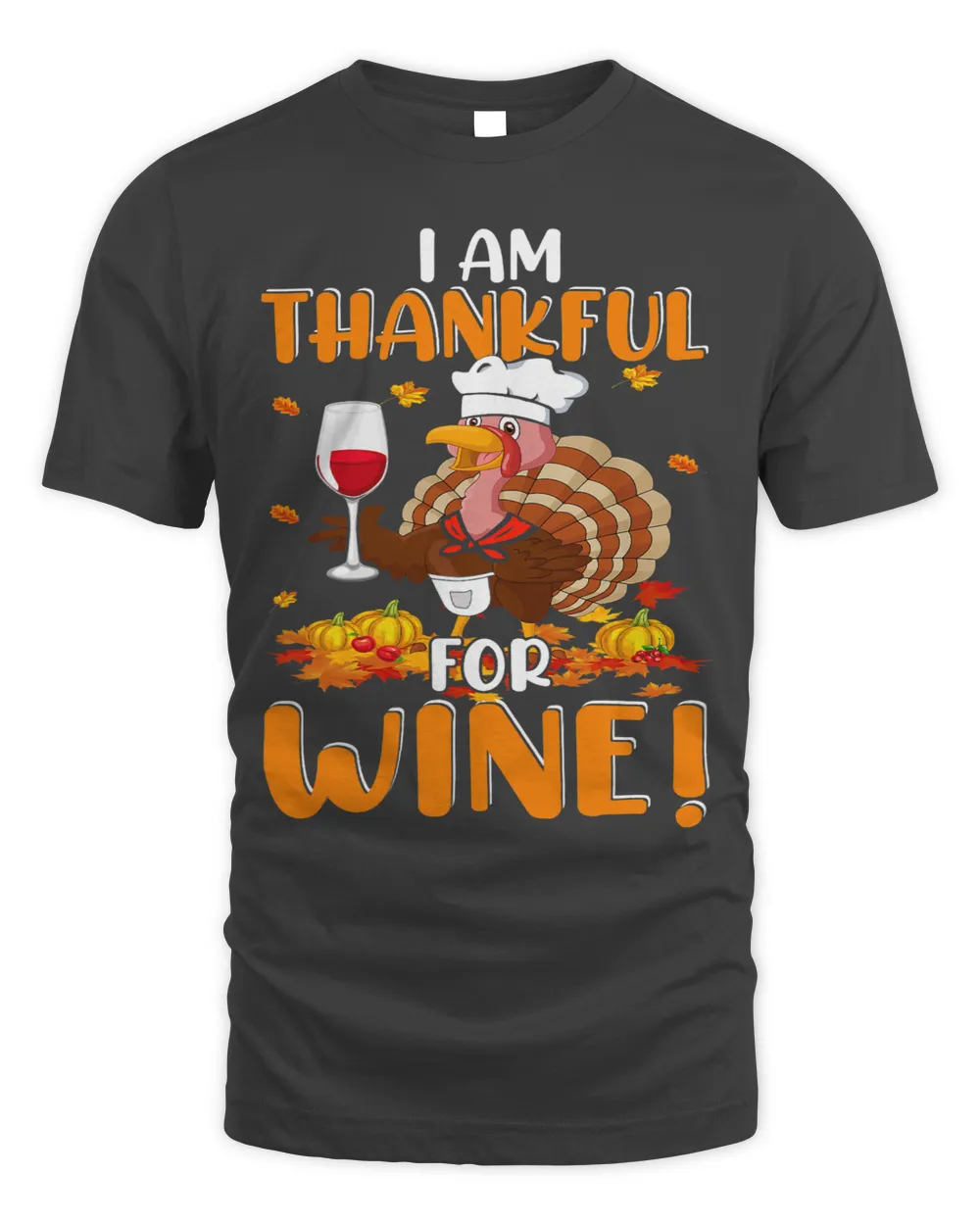 Thankful For Wine Turkey Chef Wine Drinking Thanksgiving