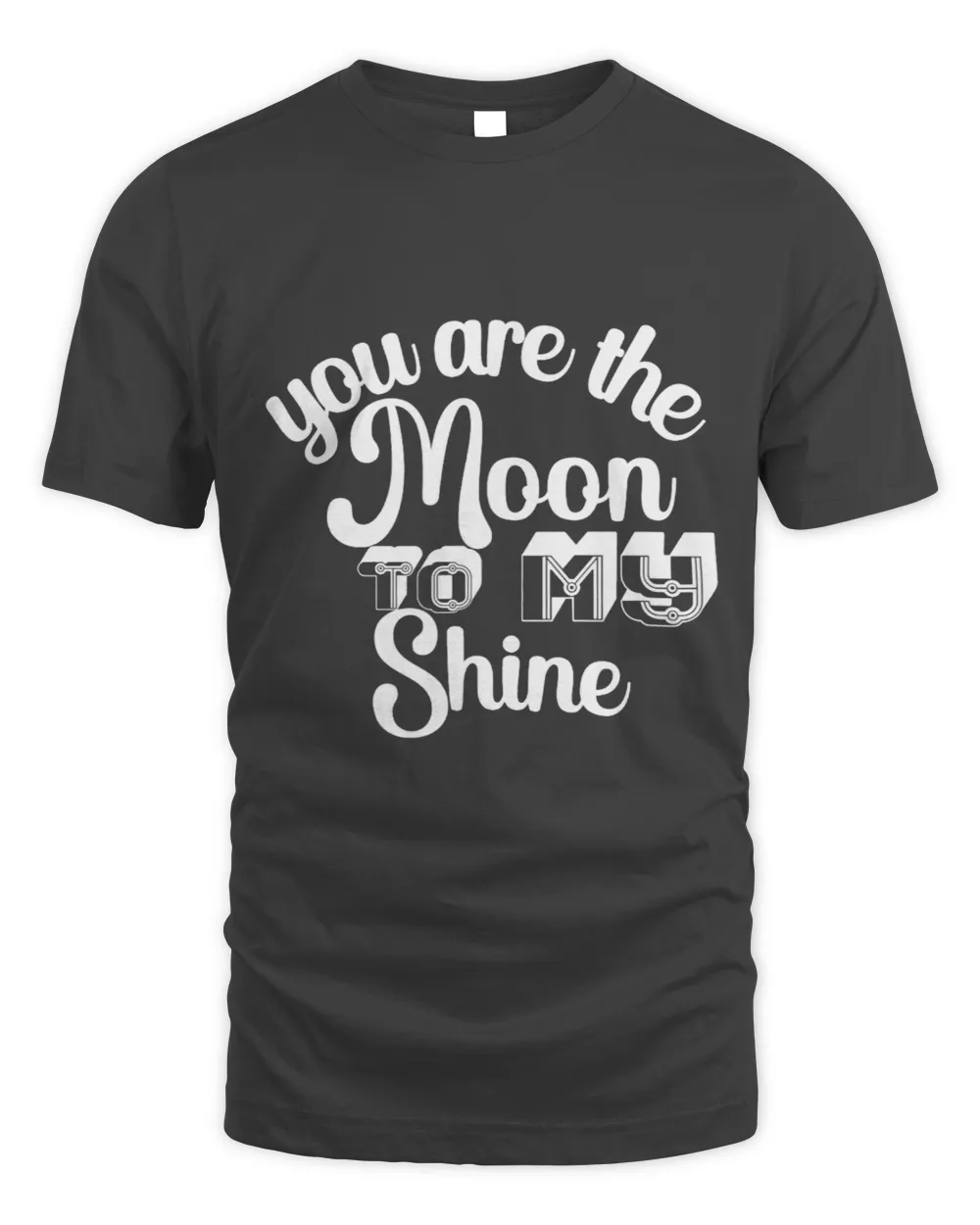 Funny You Are The Moon To My Sunshine 1