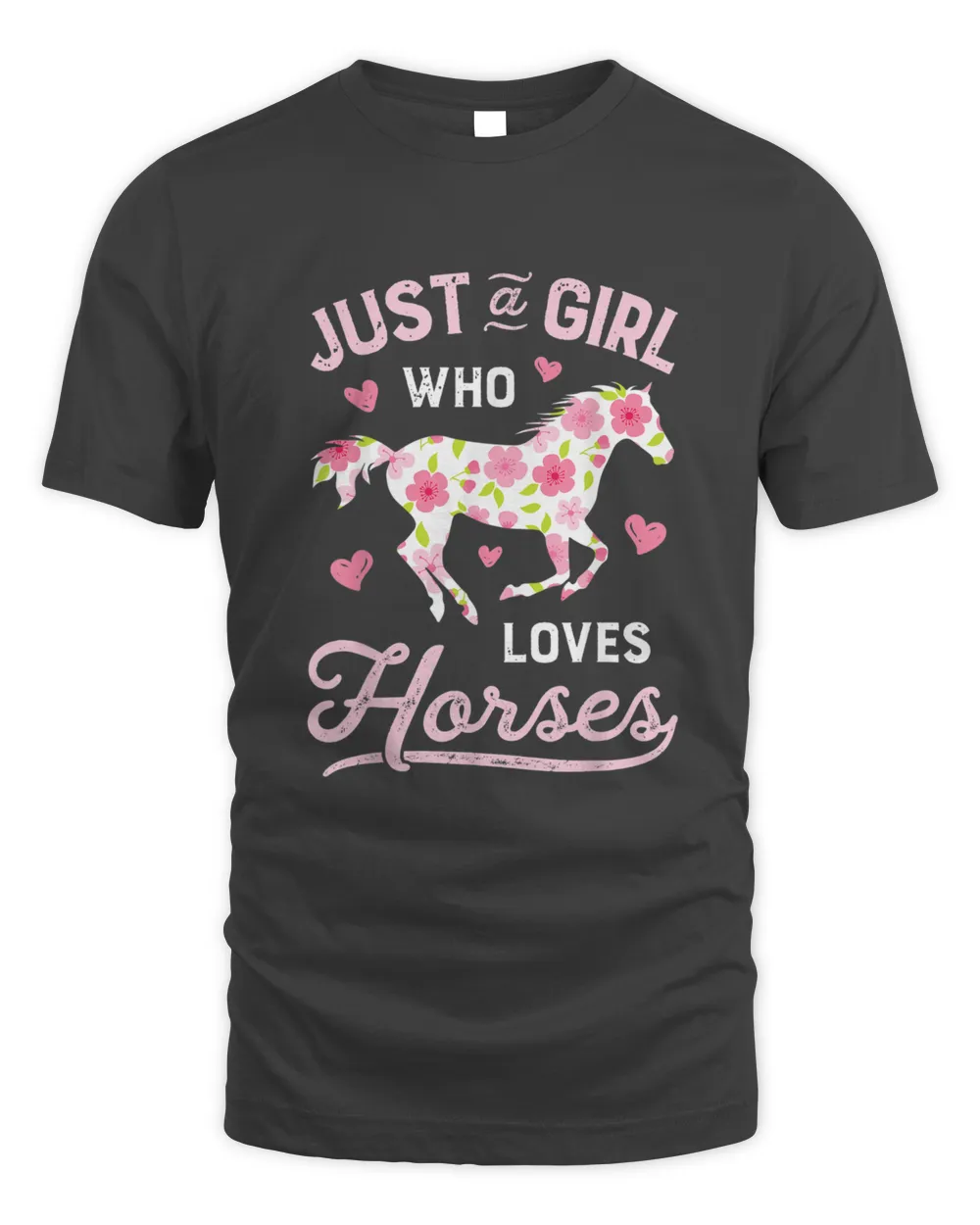 Just A Girl Who Loves Horses shirt