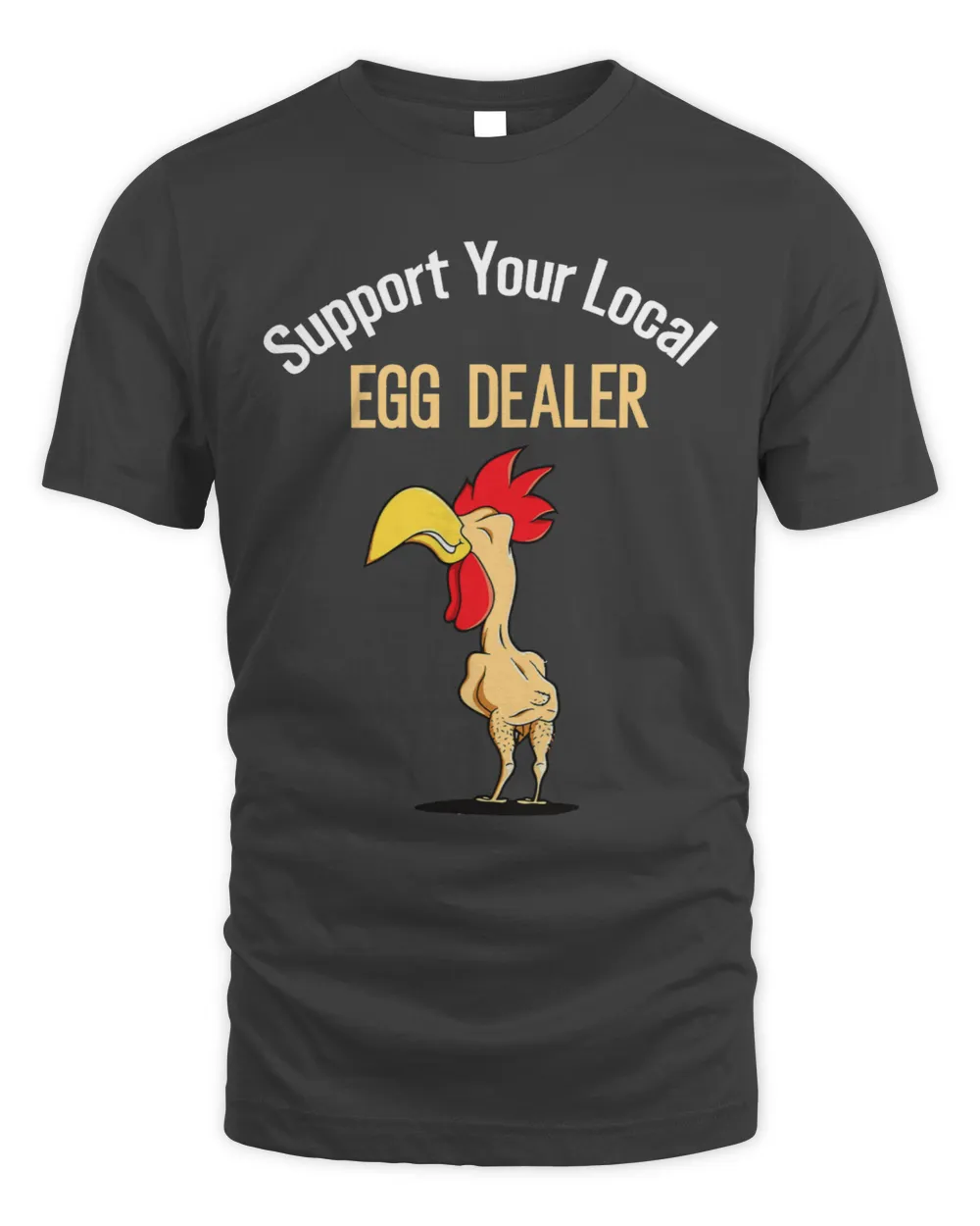 Chicken Lover Support Your Local Egg Dealer Chicken Lovers Funny Easter
