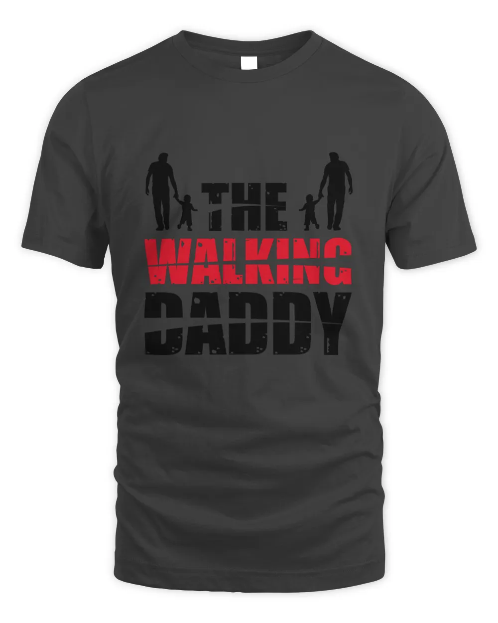 The Walking Daddy Fathers Day T shirts