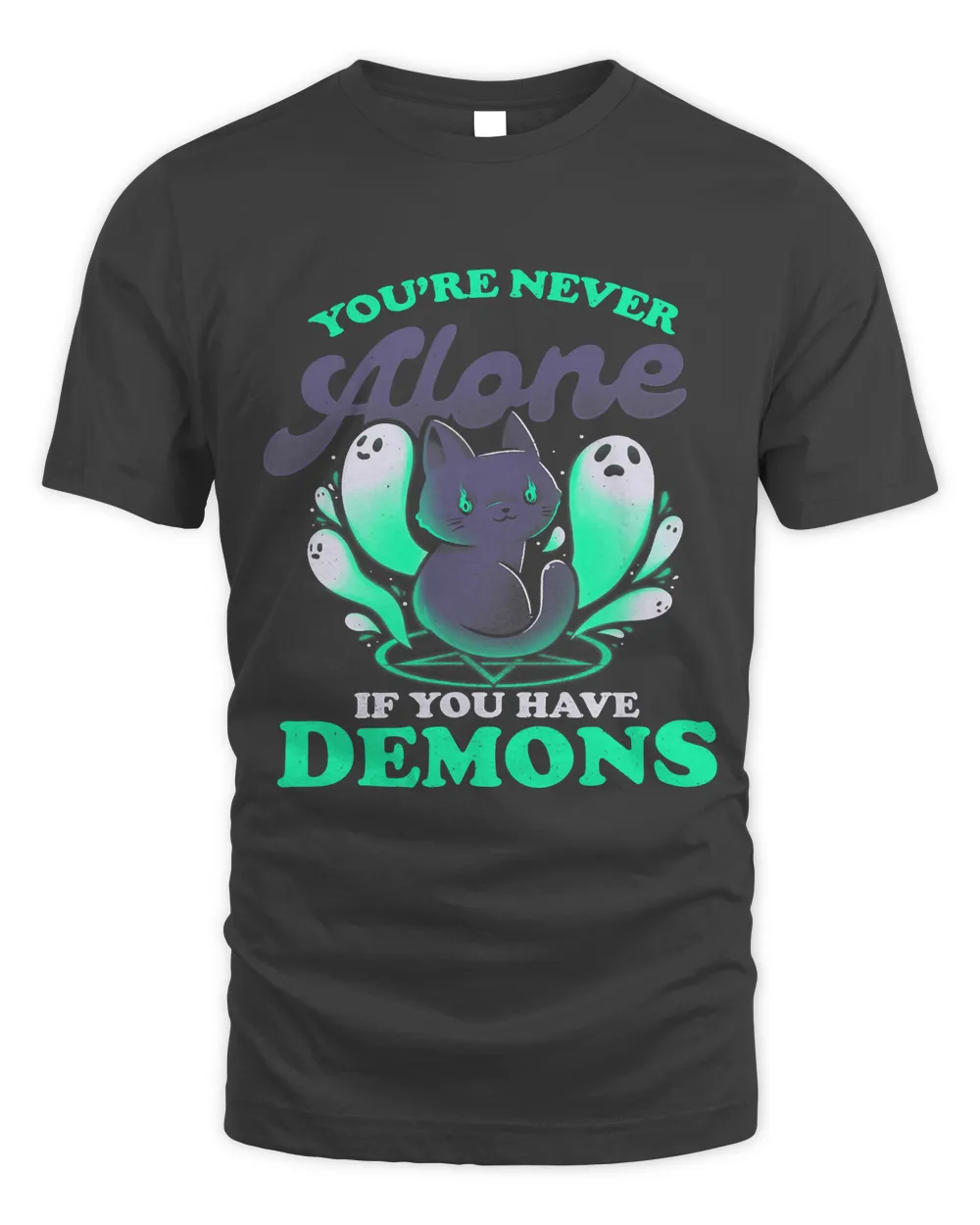 Funny Halloween Not Alone You Have Demons Sarcastic Cat578