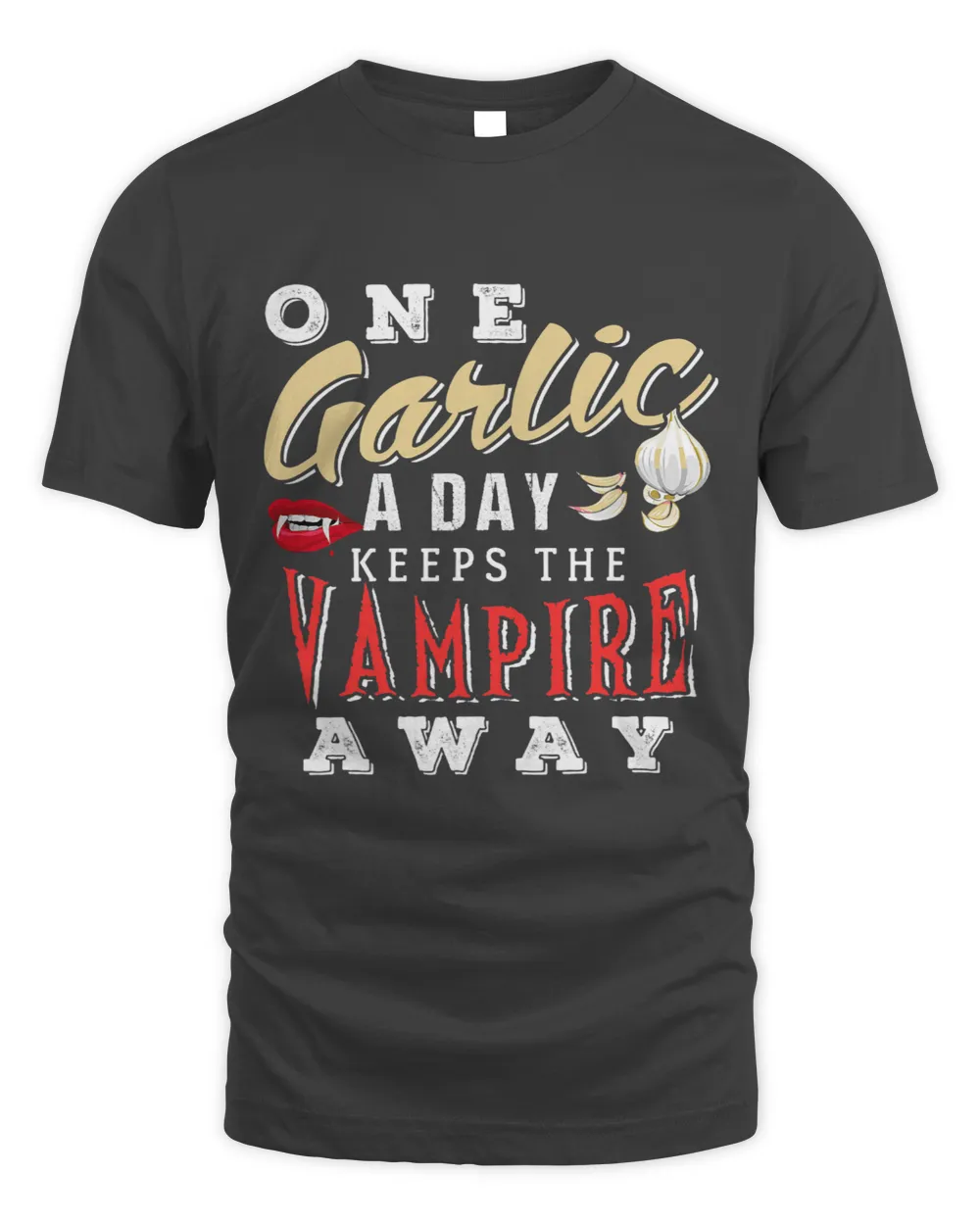 One Garlic A Day Keeps The Vampire Away Design For Halloween