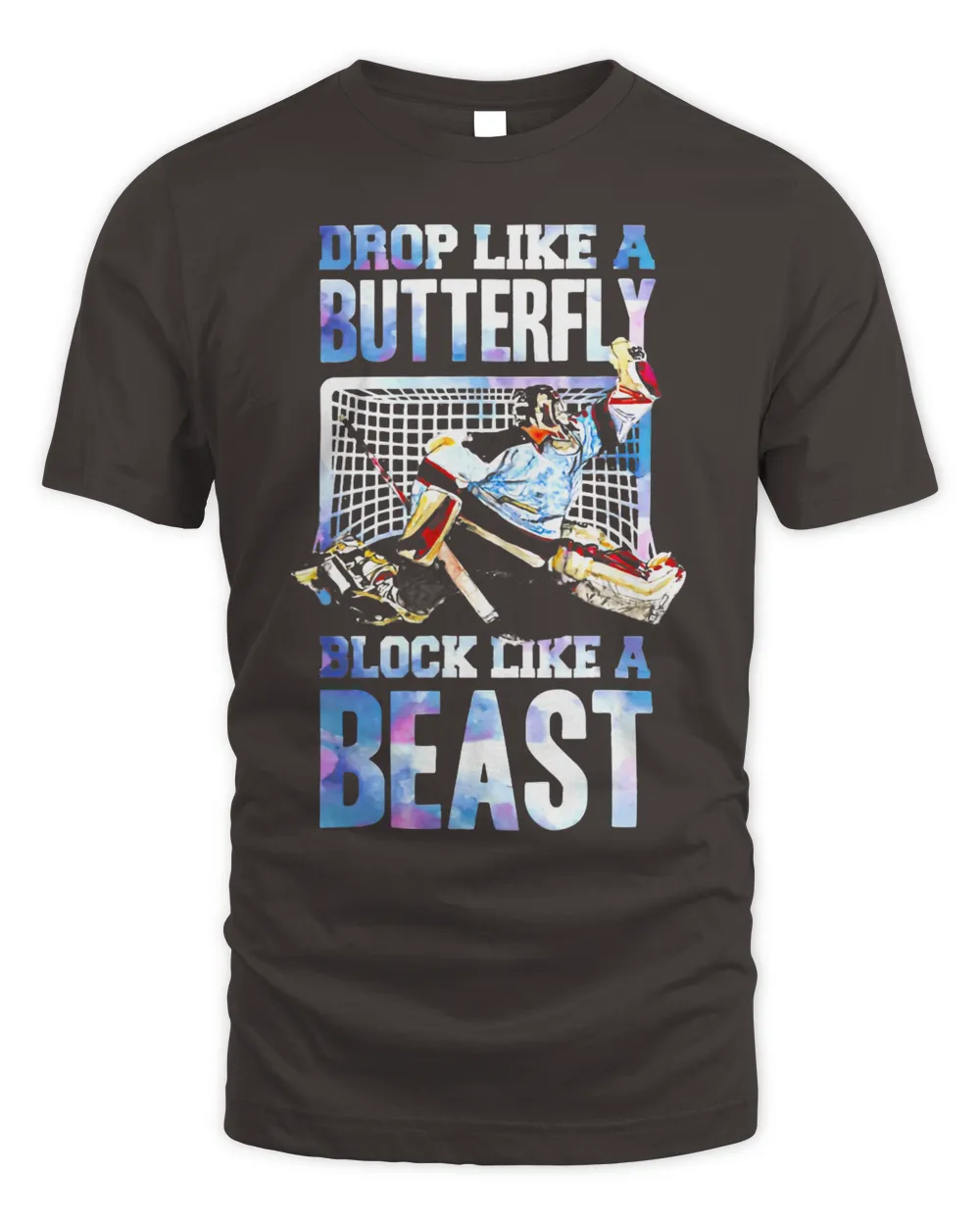 Hockey Drop Like A Butterfly Block Like A Beast