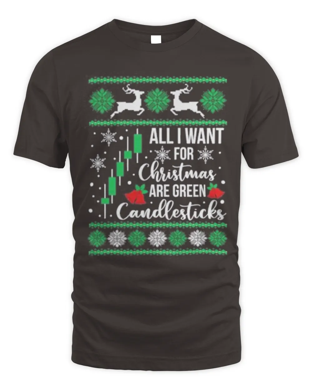 All I Want For Christmas Are Green Candlesticks Christmas Shirt