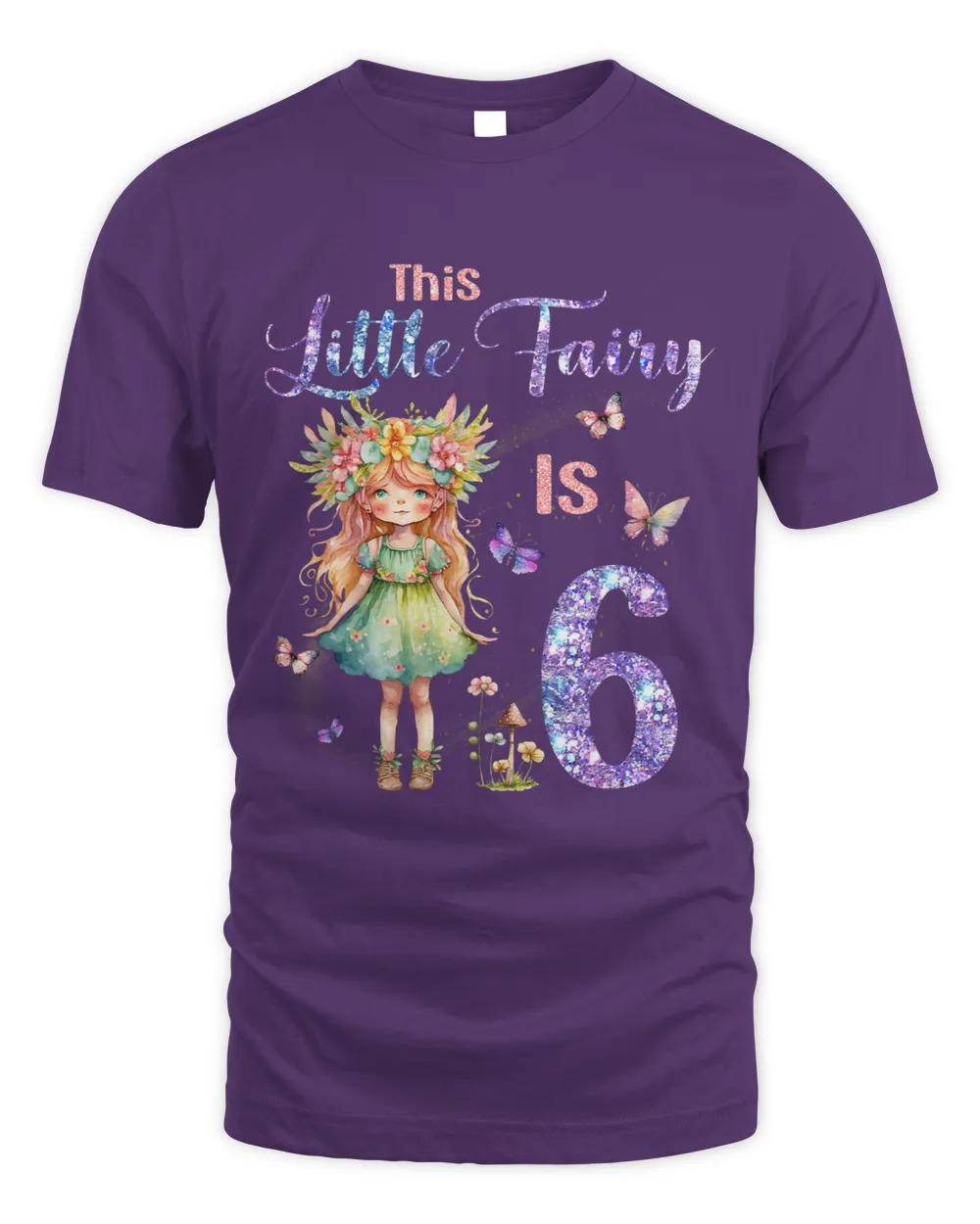This Little Fairy Is 6th Birthday Magical 6 Years Old Fairy