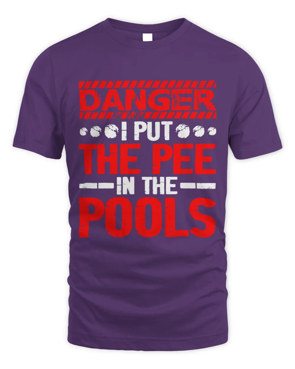 Danger I Put The Pee In The Pools