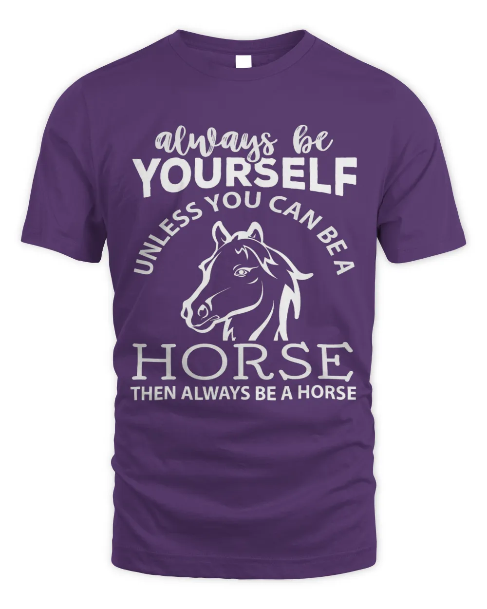 Horse Lover Yourself Unless You are a Horse Lover