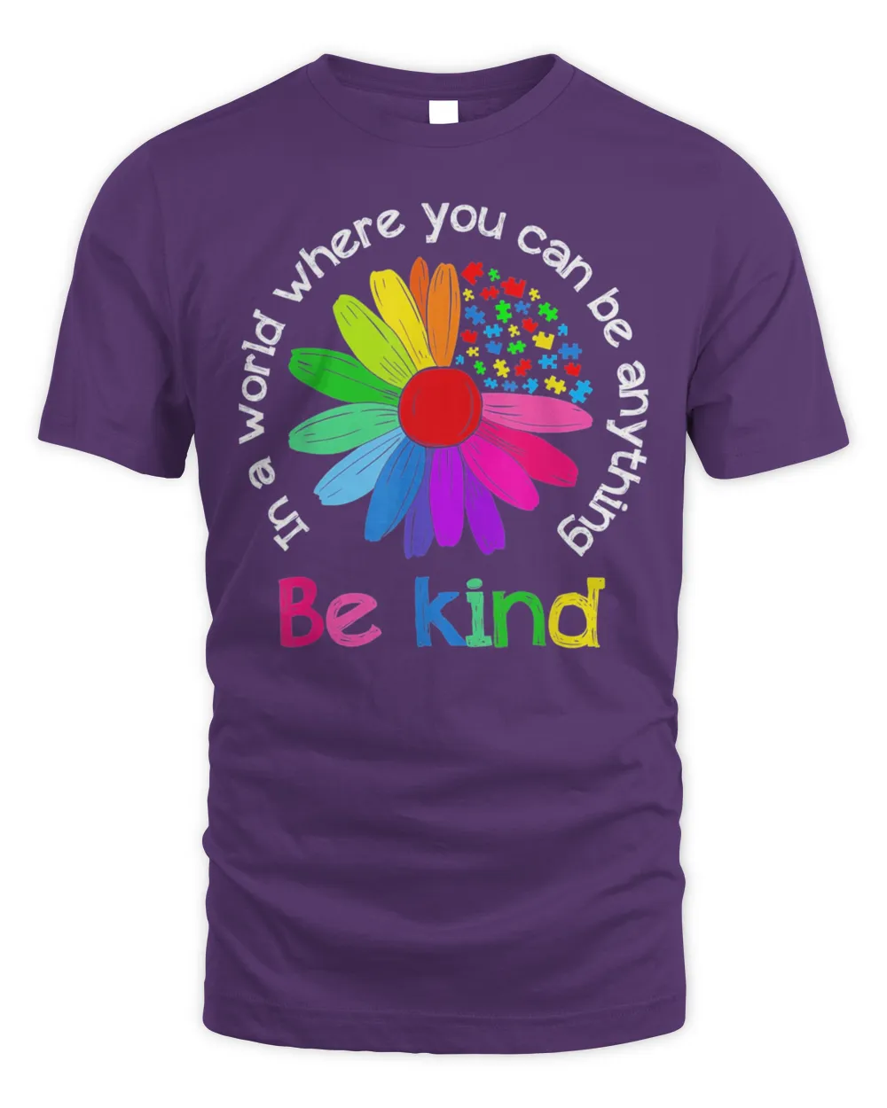 Be Kind Love Kindness Autism Mental Health Awareness Shirt