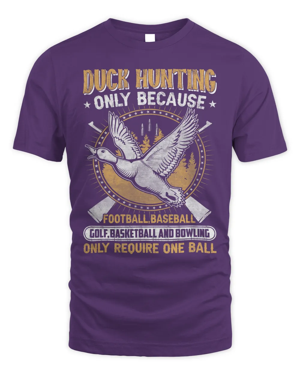 Hunting duck goose Hunting gear funny slogan for men