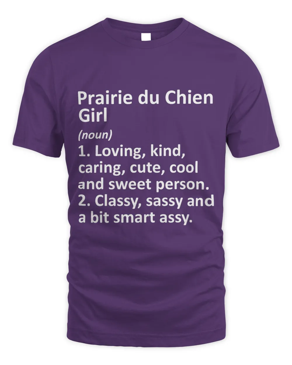 PRAIRIE DU CHIEN GIRL WI WISCONSIN Funny City Roots Gift