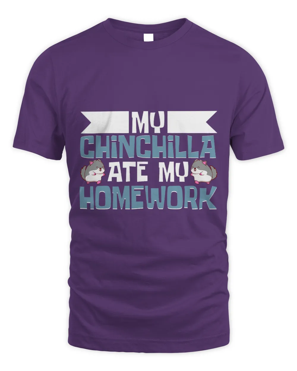 My Chinchillia Ate My Homework Chinchilla