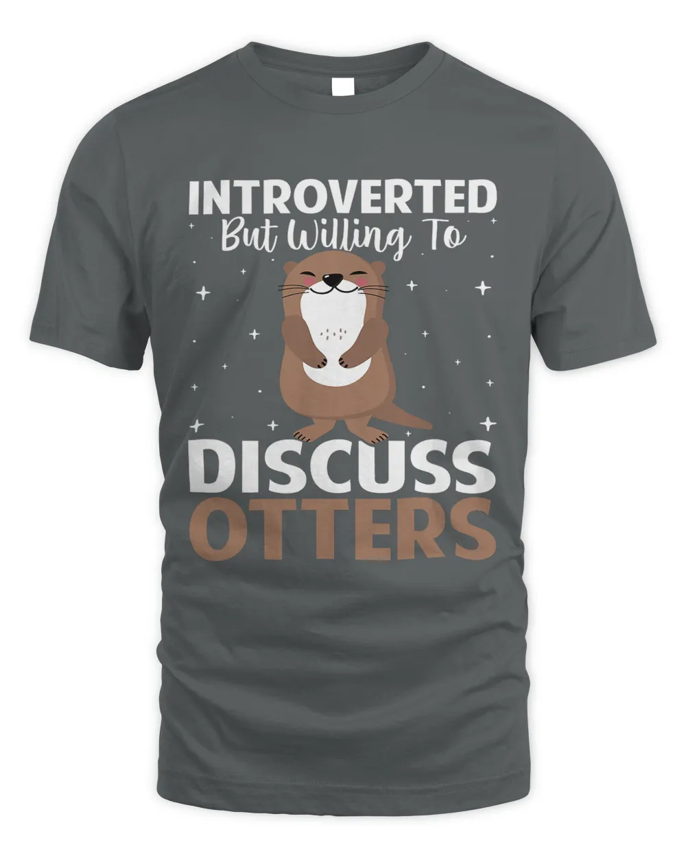 Introverted but Willing to Discuss Otters Funny Otter Lover