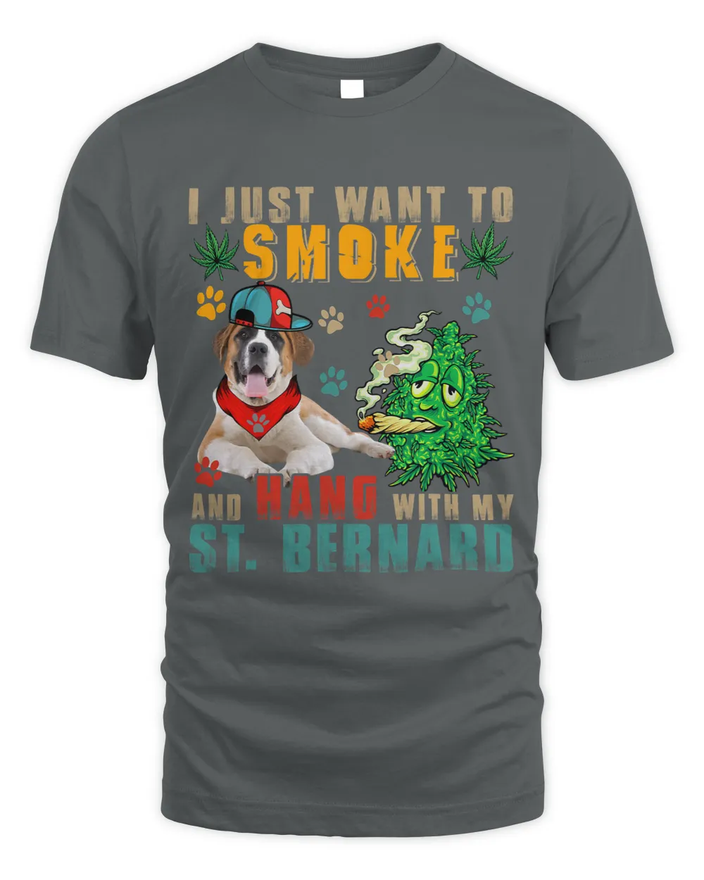 Vintage Smoke And Hang With My St. Bernard Funny Smoker Weed