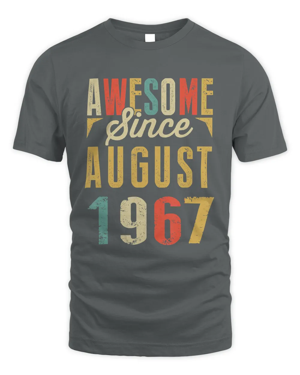 Retro Vintage Awesome Since AUGUST 1967 Birthday T-Shirt