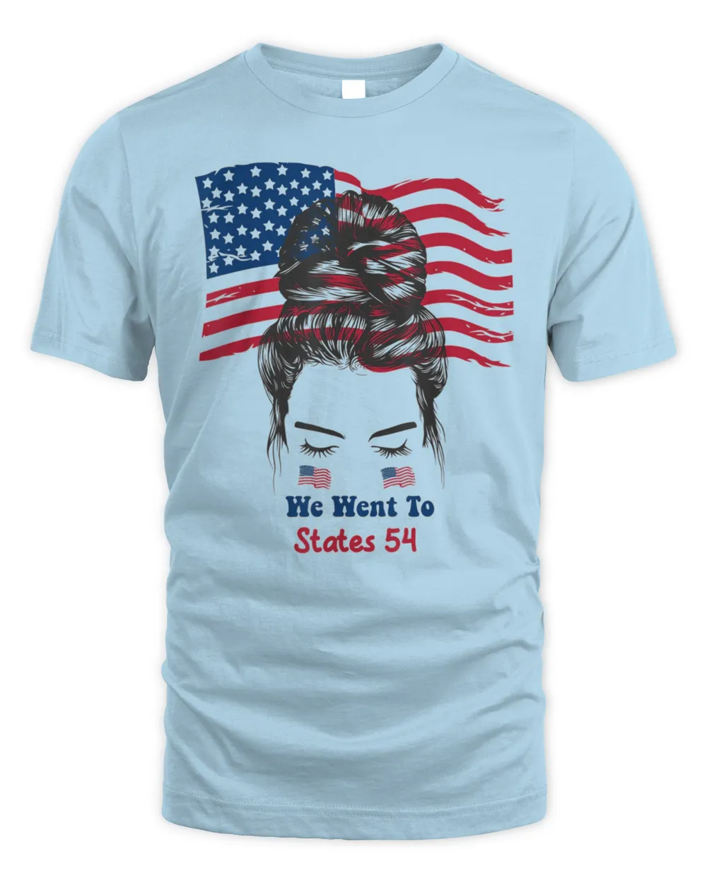 Messy Bun American Flag We Went To 54 States, Biden T-Shirt